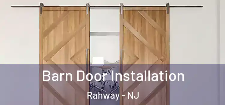Barn Door Installation Rahway - NJ