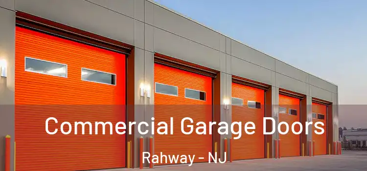  Commercial Garage Doors Rahway - NJ