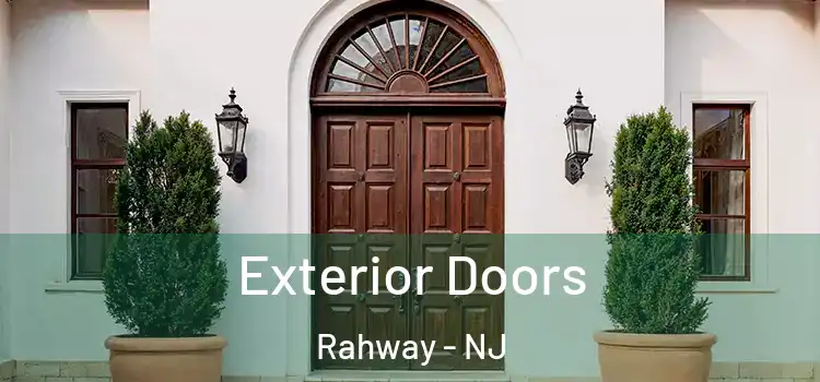 Exterior Doors Rahway - NJ